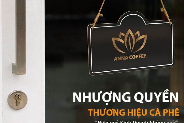 Nhượng Quyền Thương Hiệu Hấp Dẫn Lĩnh Vực Cà Phê Rang Xay